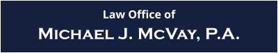 Michael McVay Law Office